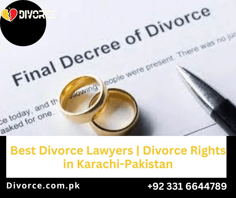 Divorce Rights in Karachi-Pakistan