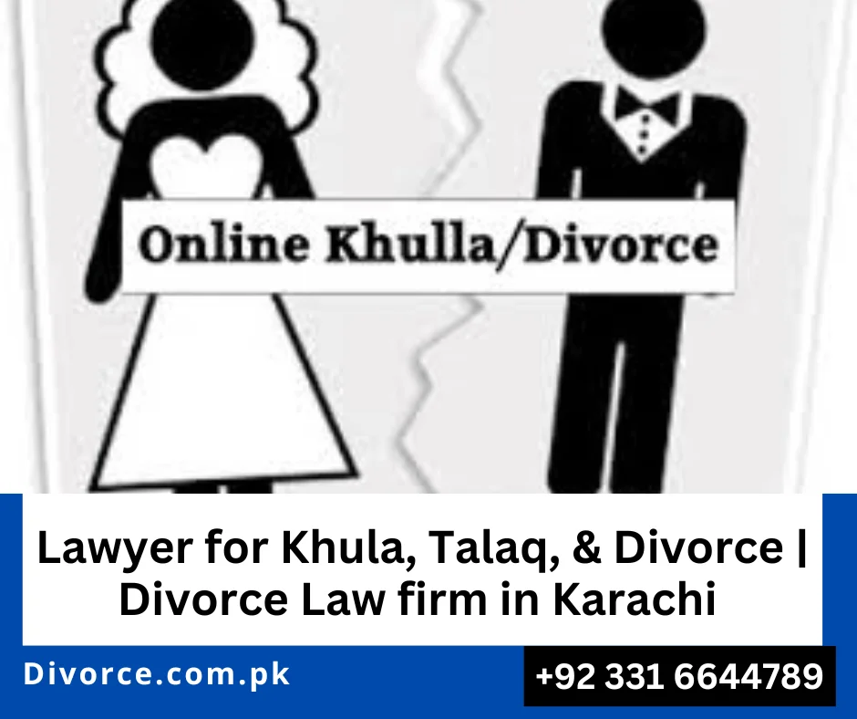 Lawyer for Khula, Talaq, Divorce, Karachi