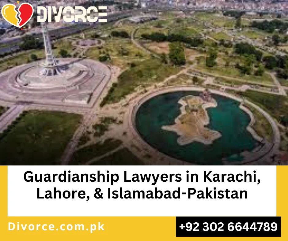 Guardianship Lawyers in Lahore