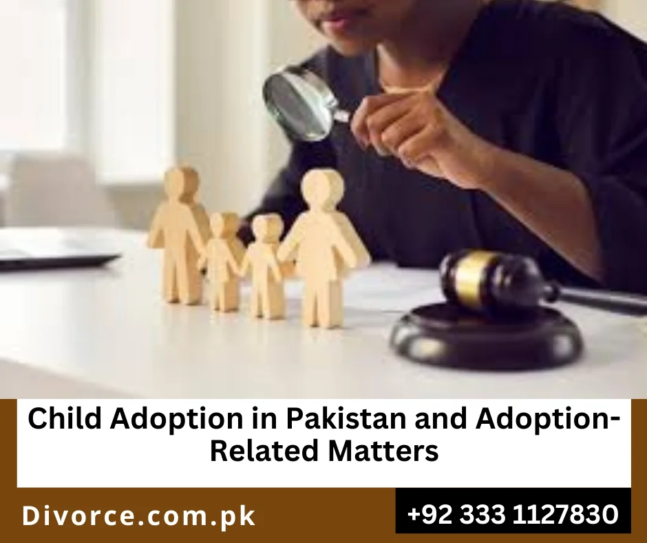 Legal documents for guardianship of a child under Pakistani law