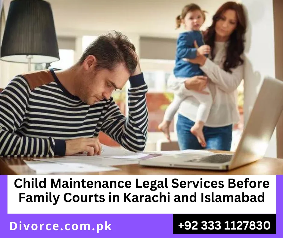 Legal procedure for child maintenance under Pakistani law