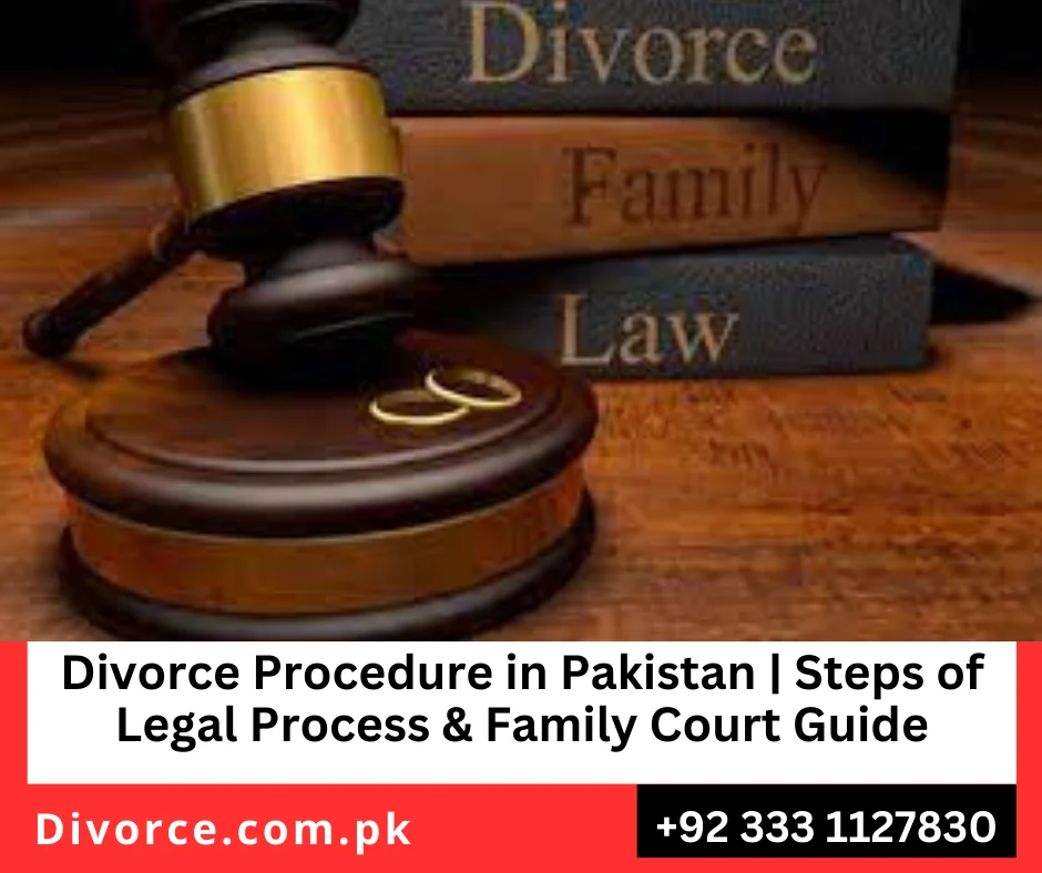 Divorce procedure in Pakistan showing talaq khula and dissolution of marriage steps